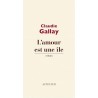 Amour est une Ã®le l' Auteur(s): GALLAY Claudie
