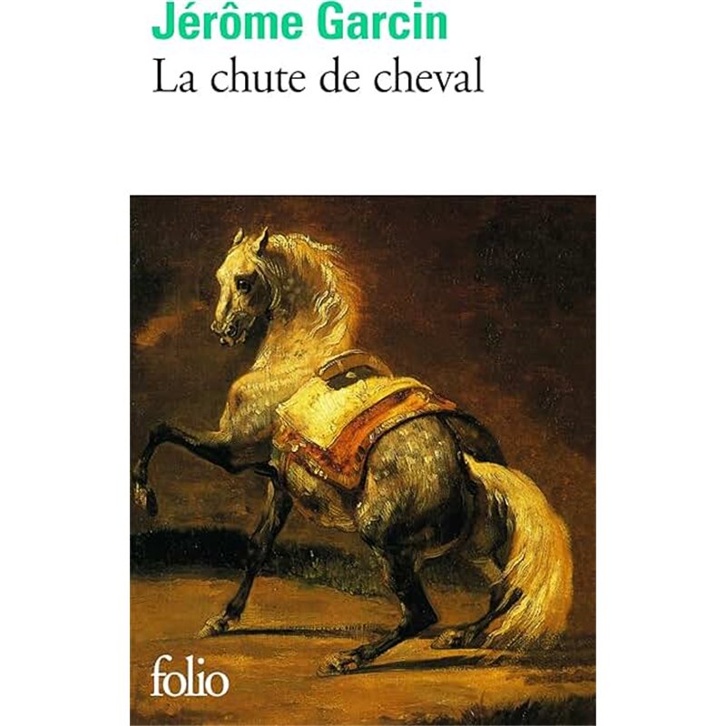 Chute de cheval la Auteur(s): GARCIN Jerôme Chute de cheval la Auteur(s): GARCIN Jerôme