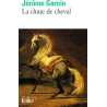 Chute de cheval la Auteur(s): GARCIN Jerôme