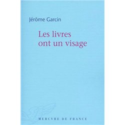 Livres ont un visage Les Auteur(s): GARCIN Jerôme