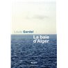 Baie d'Alger la Auteur(s): GARDEL Louis