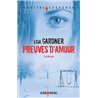 Preuves d'amour Auteur(s): GARDNER Lisa