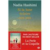 SI LA LUNE ECLAIRE NOS PAS Auteur(s): HASHIMI Nadia