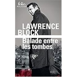 BALADE ENTRE LES TOMBES Auteur(s): BLOCK Laurence
