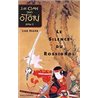 SILENCE DU ROSSIGNOL LE T.1 Auteur(s): HEARN Lian