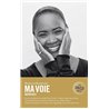 MA VOIE : MEMOIRES Auteur(s): HENDRICKS Barbara