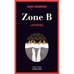 ZONE B Auteur(s): HERMANSON Marie