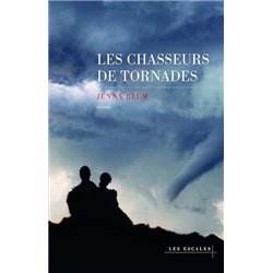 CHASSEURS DE TORNADES LES Auteur(s): BLUM Jenna
