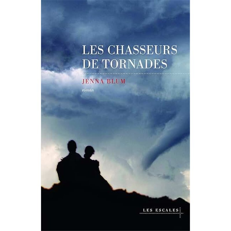 CHASSEURS DE TORNADES LES Auteur(s): BLUM Jenna