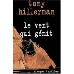 VENT QUI GEMIT LE Auteur(s): HILLERMAN Tony
