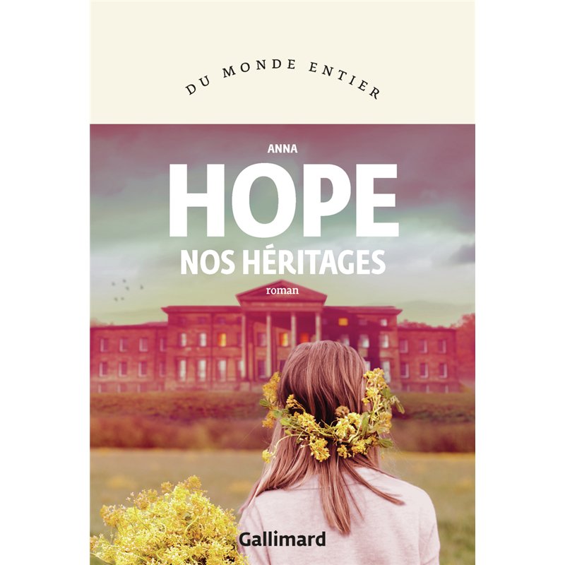 NOS HERITAGES Auteur(s): HOPE Anna