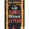 DIABLE DANS LA PEAU LE Auteur(s): HOWARTH Paul