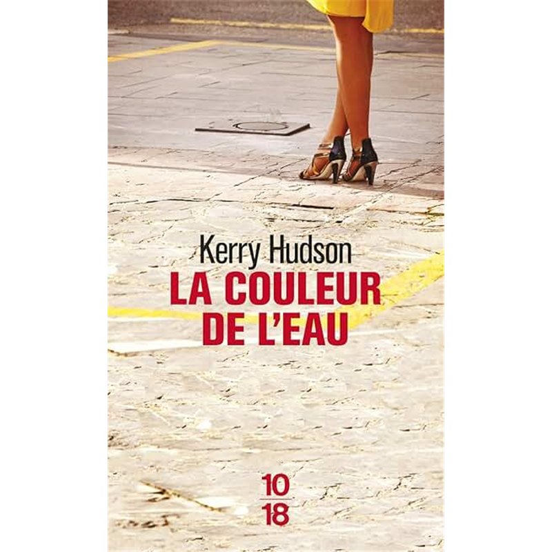 COULEUR DE L'EAU LA Auteur(s): HUDSON Kerry