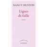 LIGNES DE FAILLE Auteur(s): HUSTON Nancy