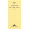 BALADE DU LOUP CERVIER LA Auteur(s): IKOR Olivier