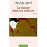 CHASSE DANS LES COLLINES LA Auteur(s): INOUE Yasushi