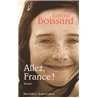 ALLEZ FRANCE ! Auteur(s): BOISSARD JANINE