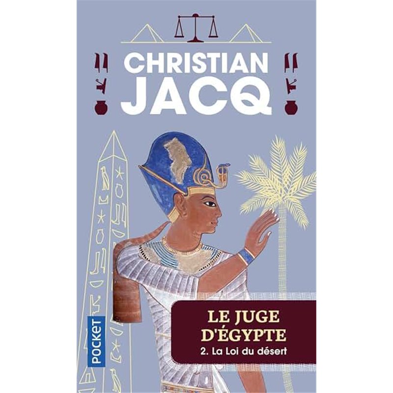 LOI DU DESERT LA T.2 Auteur(s): JACQ Christian