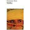 MALIKA Auteur(s): BONA Dominique