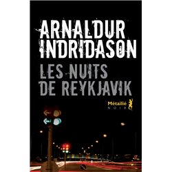 Nuits de Reykjavik les Auteur(s): INDRIDASON Arnaldur