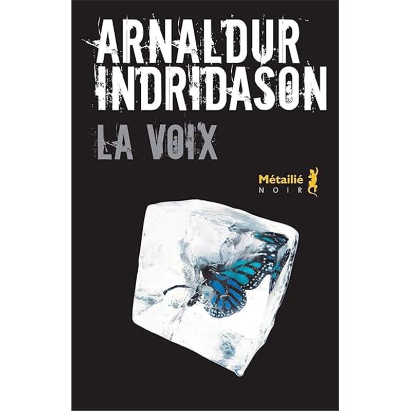 Voix la Auteur(s): INDRIDASON Arnaldur Voix la Auteur(s): INDRIDASON Arnaldur