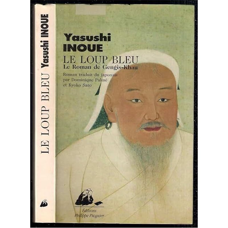 Loup bleu le Auteur(s): INOUE Yasushi Loup bleu le Auteur(s): INOUE Yasushi