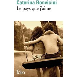 PAYS QUE J'AIME LE Auteur(s): BONVICINI Caterina