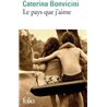 PAYS QUE J'AIME LE Auteur(s): BONVICINI Caterina