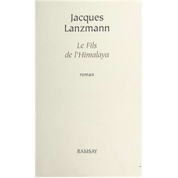 FILS DE L'HIMALAYA LE Auteur(s): LANZMANN Jacques