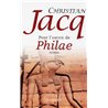 Pour l'amour de Philae Auteur(s): JACQ Christian