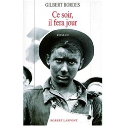 CE SOIR IL FERA JOUR Auteur(s): BORDES Gilbert