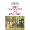 TOUT L'HONNEUR DES HOMMES Auteur(s): LAPIERRE Alexandra