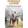 CITE DE LA JOIE LA Auteur(s): LAPIERRE Dominique