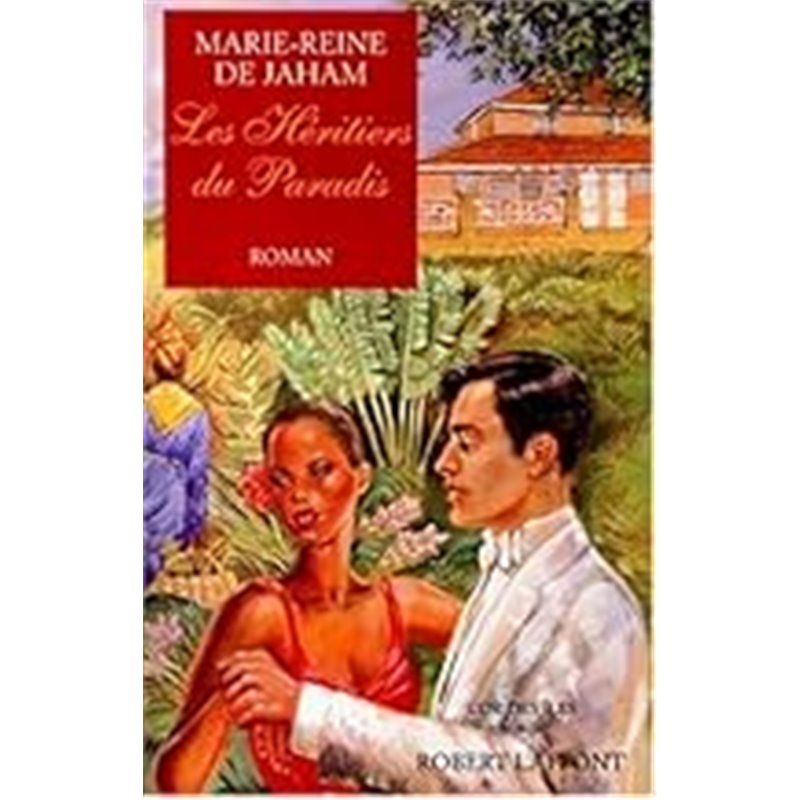Heritiers du paradis les T.3 Auteur(s): JAHAM Marie-Reine de Heritiers du paradis les T.3 Auteur(s): JAHAM Marie-Reine de