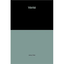 VÃ©ritÃ© Auteur(s): JAMES Peter