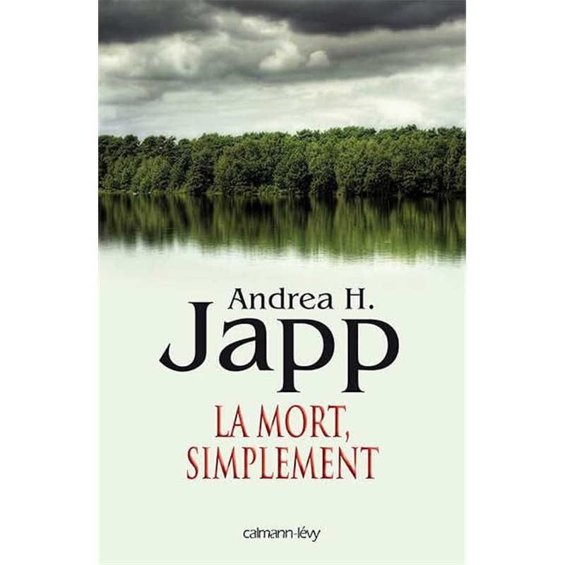 Mort simplement la Auteur(s): JAPP Andrea