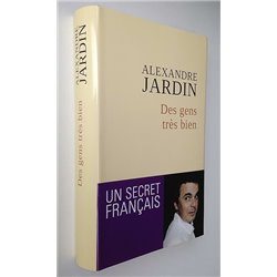 Des gens trÃ¨s bien Auteur(s): JARDIN Alexandre