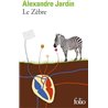 Zebre le Auteur(s): JARDIN Alexandre