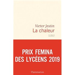 Chaleur la Auteur(s): JESTIN Victor