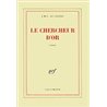 CHERCHEUR D'OR LE Auteur(s): LE CLEZIO J.M.G.