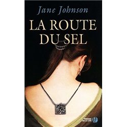 Route du sel la Auteur(s): JOHNSON Jane