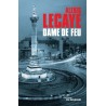 DAME DE FEU LA Auteur(s): LECAYE Alexis