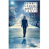 APRES LA CHUTE Auteur(s): LEHANE Denis