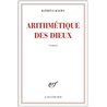 ArithmÃ©tique des Dieux Auteur(s): KALDA Katrina