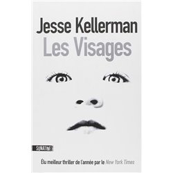 Visages les Auteur(s): KELLERMAN Jesse
