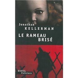 Rameau brise le Auteur(s): KELLERMAN Jonathan