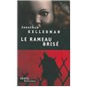 Rameau brise le Auteur(s): KELLERMAN Jonathan