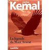 LÃ©gende du mont Ararat La Auteur(s): KEMAL Yachar