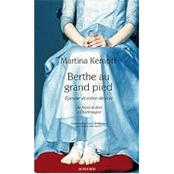 Berthe au grand pied Auteur(s): KEMPFF Martina