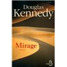 Mirage Auteur(s): KENNEDY Douglas